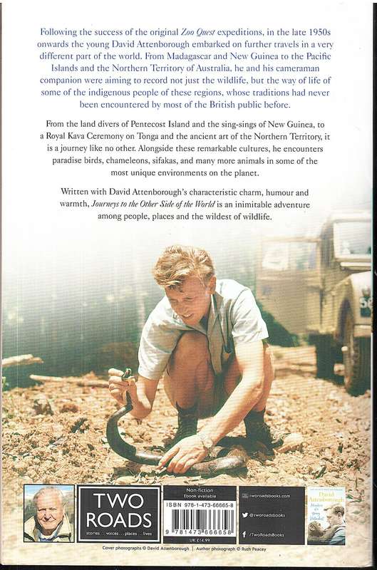 Journeys to the Other Side of the World: Further Adventures of a Young Naturalist David Attenborough