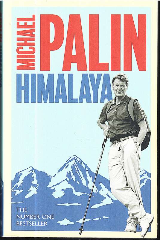 Himalaya - Michael Palin
