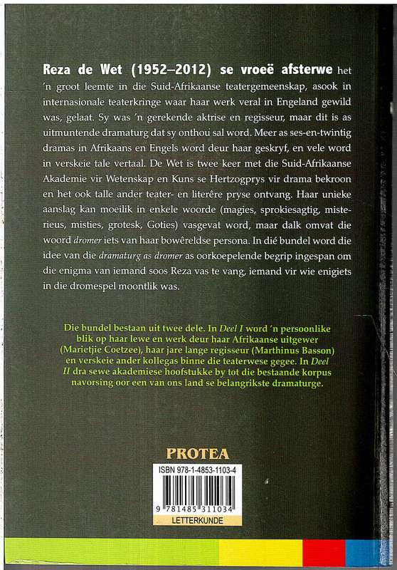 Reza de Wet: Die Dramaturg as Dromer ('n Huldiging) - Temple Hauptfleisch en Marisa Keuris