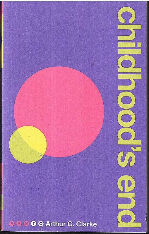 Childhood's End - Arthur C Clarke