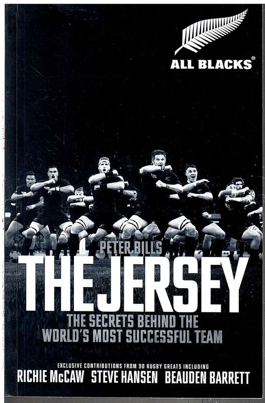 The Jersey: The Secret Behind the World's Most Successful Team - Peter Bills
