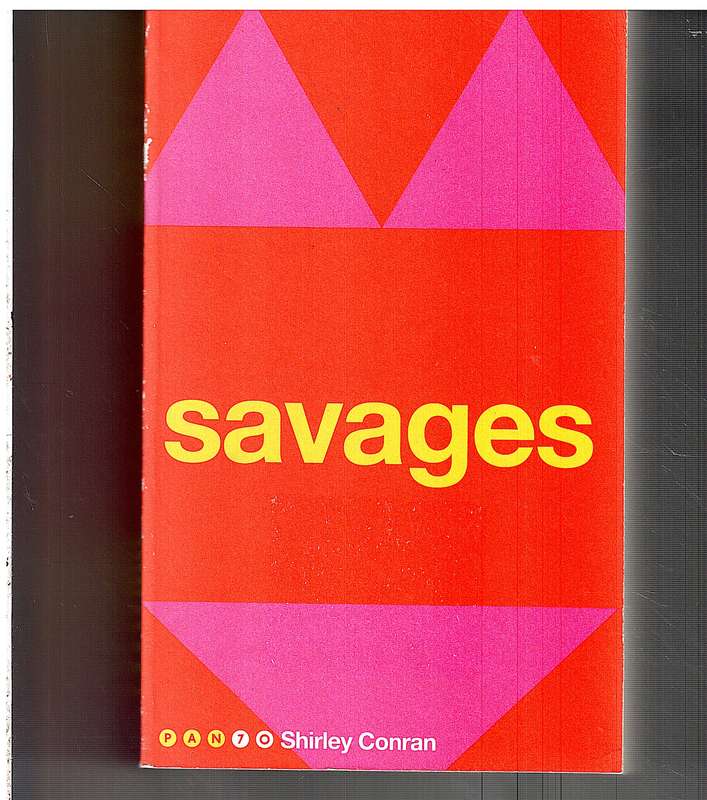 Savages - Shirley Conran