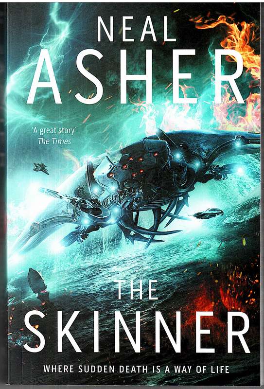 Spatterjay 01: The Skinner - Neal Asher
