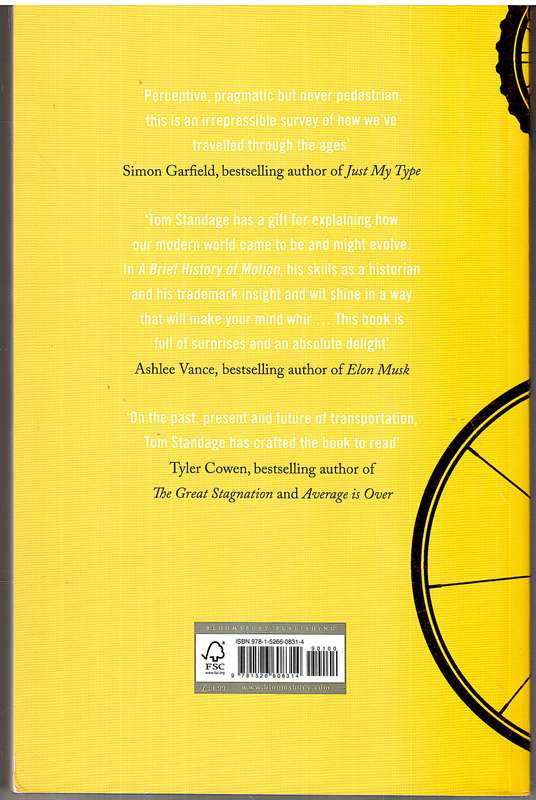 A Brief History of Motion: From the Wheel to the Car to What Comes Next - Tom Standage