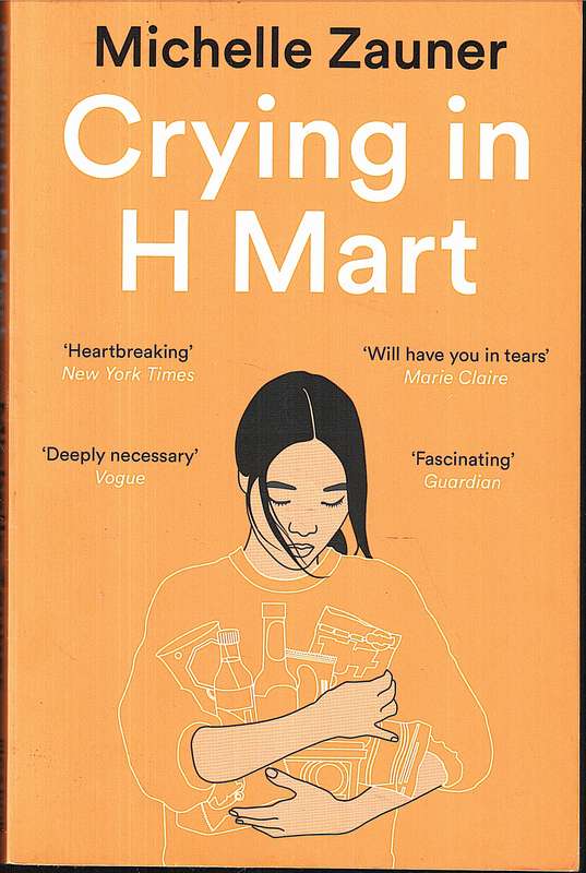 Crying in H Mart - Michelle Zauner
