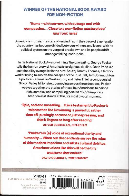 The Unwinding: Thirty Years of American Decline - George Packer