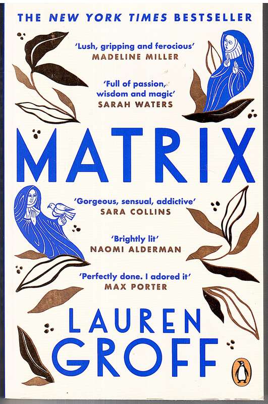 Matrix - Lauren Groff