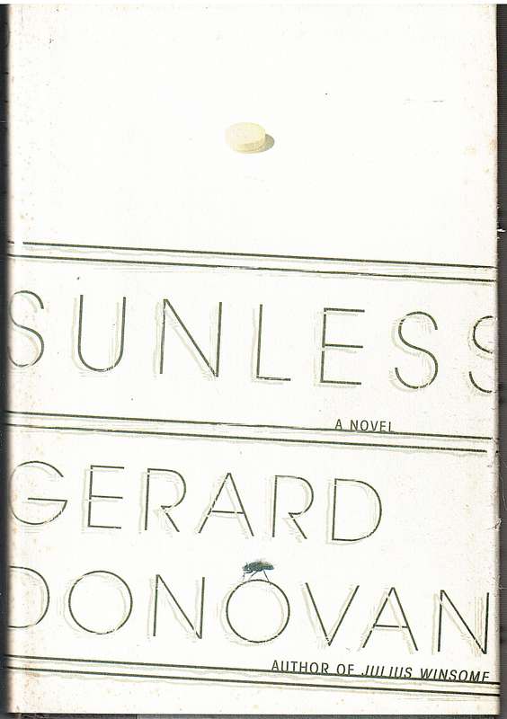 Sunless - Gerard Donovan