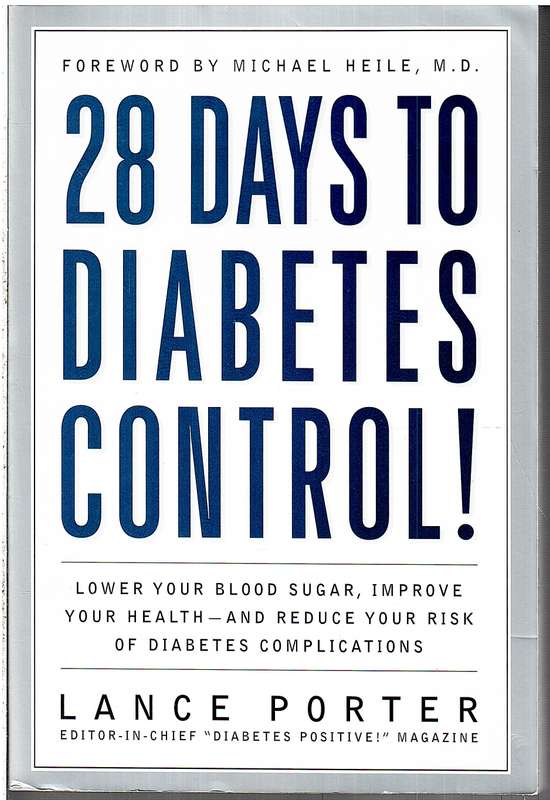 28 Days to Diabetes Control! - Lance Porter