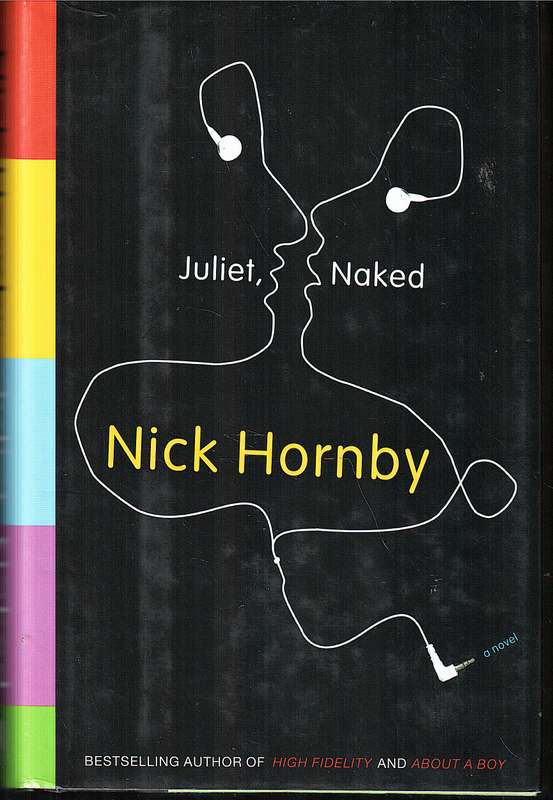 Juliet, Naked - Nick Hornby