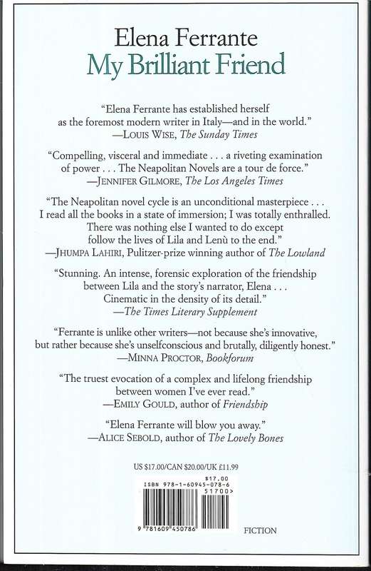 My Brilliant Friend - Elena Ferrante (Book One of the Neapolitan Novels)