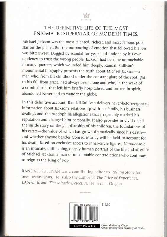 Untouchable: The Strange Life & Tragic Death of Michael Jackson - Randall Sullivan