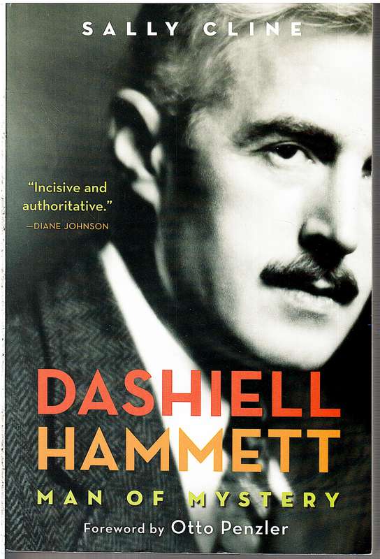 Dashiell Hammett: Man of Mystery - Sally Cline