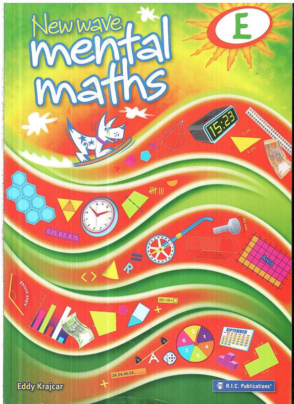 New Wave Mental Maths Book E - Eddy Krajcar
