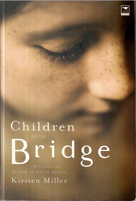 Children on the Bridge - Kirsten Miller