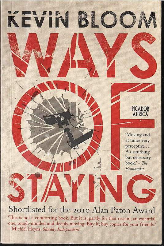 Ways of Staying - Kevin Bloom