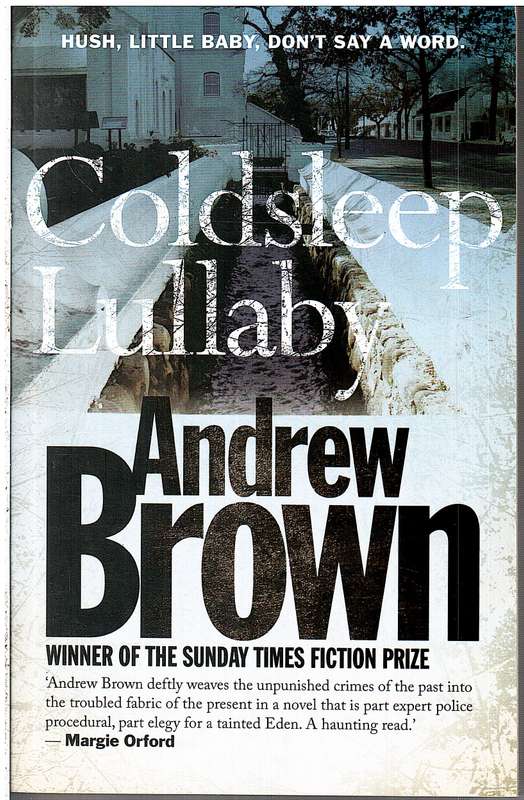 Coldsleep Lullaby - Andrew Brown [Winner Sunday Times Fiction Award 2006]