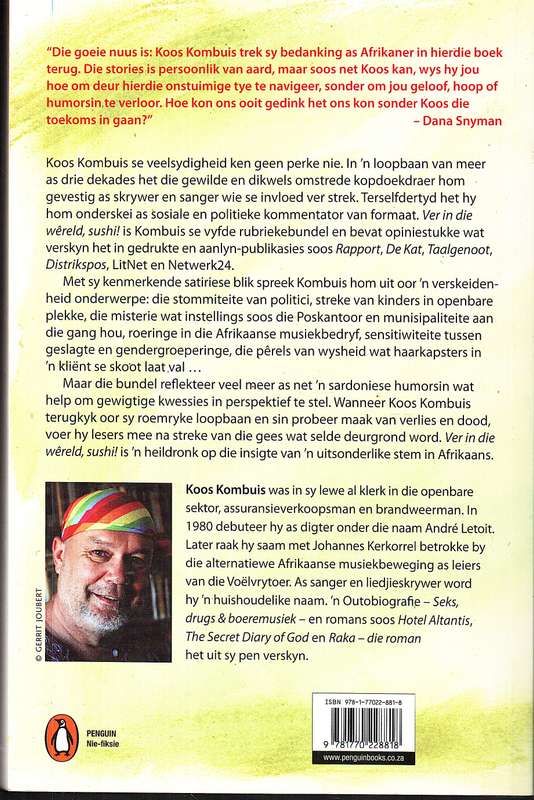 Ver in die Wêreld, Sushi! - Koos Kombuis