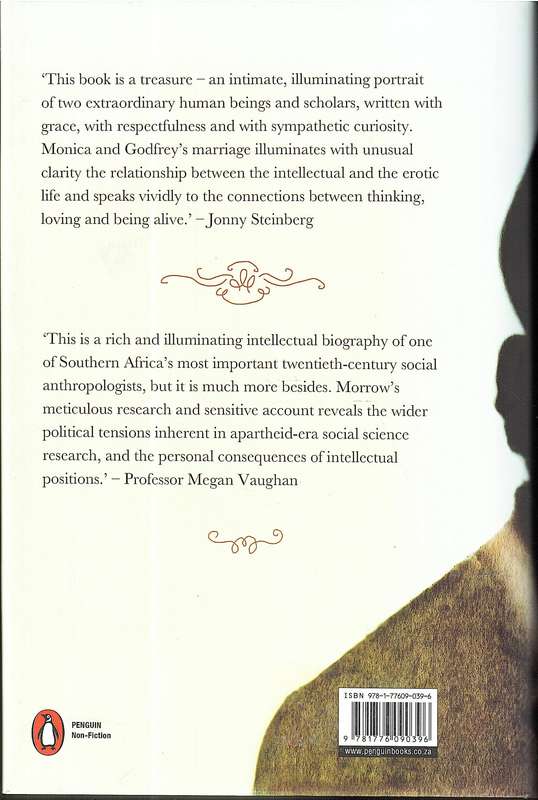 The Fires Beneath: The Life of Monica Wilson, South African Anthropologist - Sean Morrow