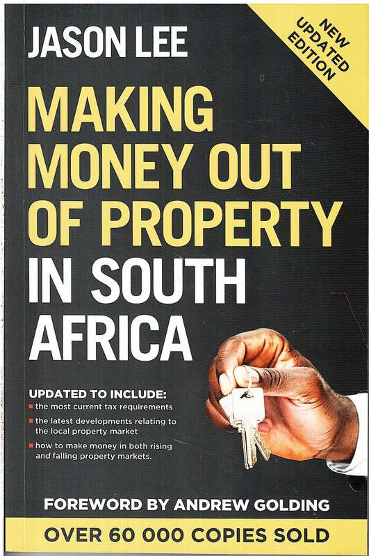 Making Money Out of Property in South Africa - Jason Lee