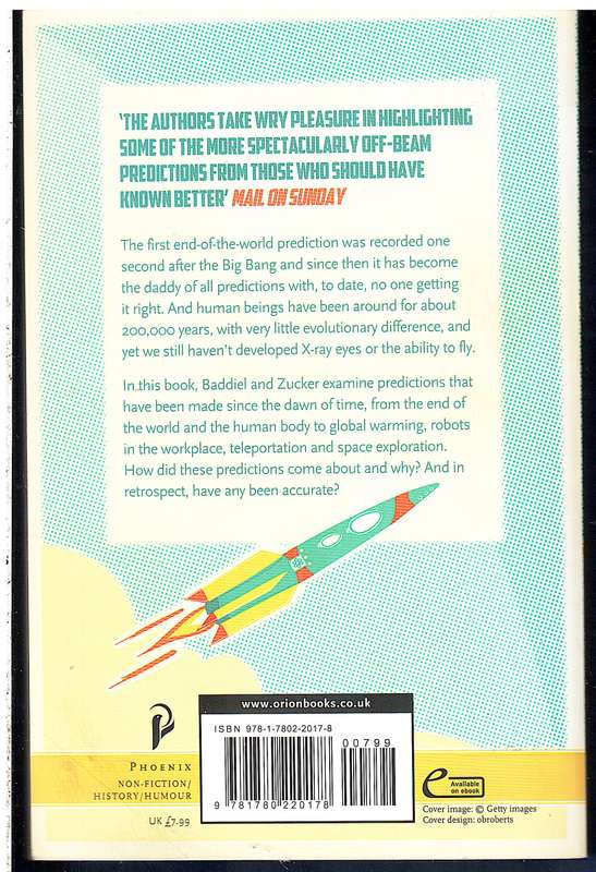Never in a Million Years: A History of Hopeless Predictions - Ivor Baddiel & Johnny Zucker