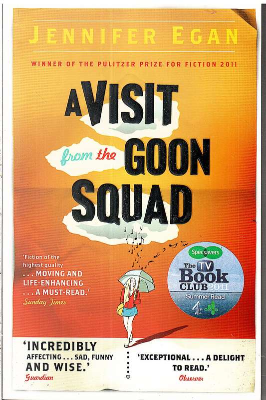 A Visit From The Goon Squad - Jennifer Egan