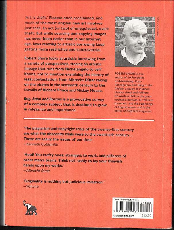 Beg, Steal & Borrow: Artists Against Originality - Robert Shore