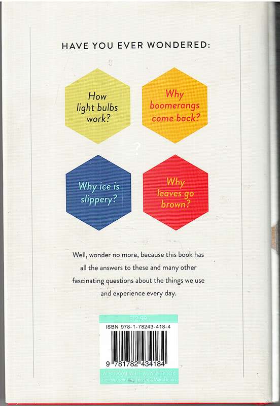 The Science of Everyday Life: Why Teapots Dribble, Toast Burns and Light Bulbs Shine - Marty Jopson
