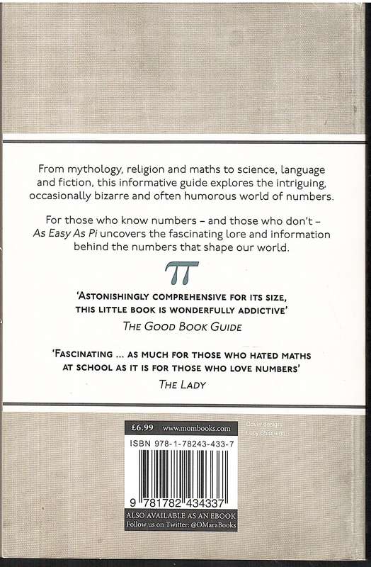 As Easy As Pi: Stuff About Numbers That Isn't (Just) Maths - Jamie Buchan