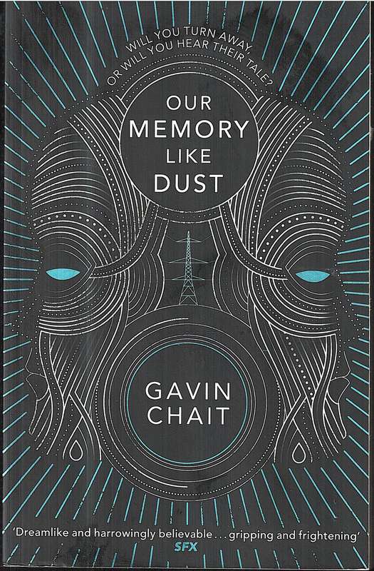 Our Memory Like Dust - Gavin Chait