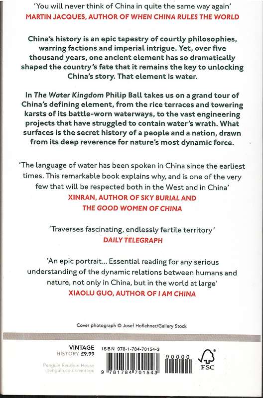 The Water Kingdom: A Secret History of China - Philip Ball