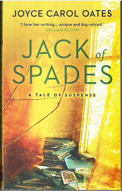 Jack of Spades - Joyce Carol Oates