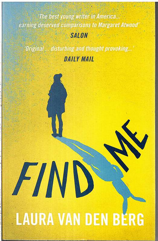 Find Me - Laura van den Berg