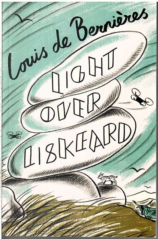 Light Over Liskeard - Louis de Bernieres