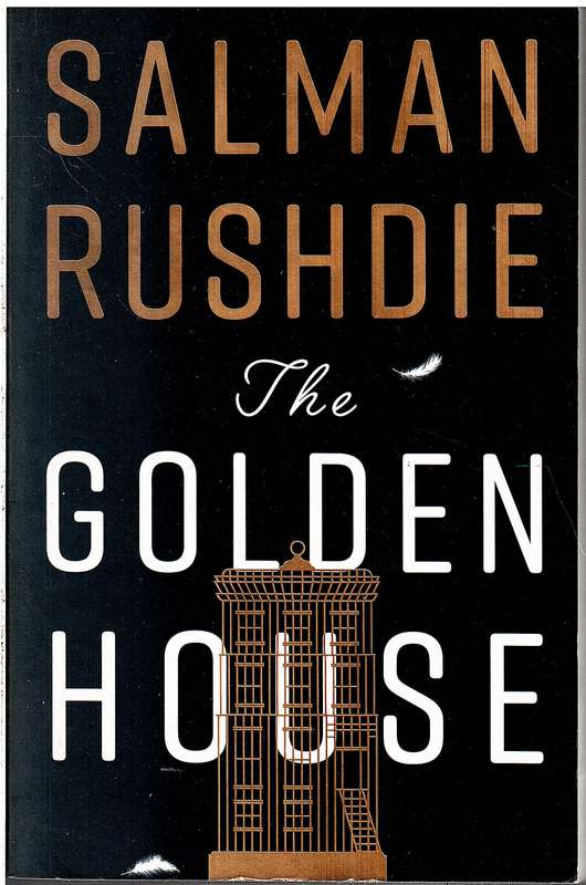 The Golden House - Salman Rushdie