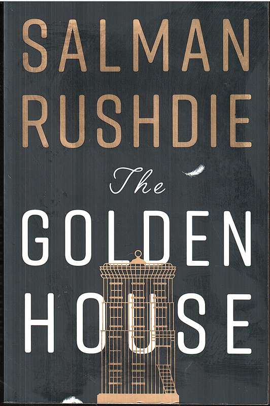 The Golden House - Salman Rushdie