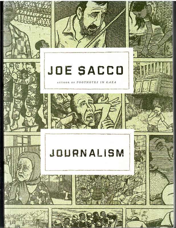 Journalism - Joe Sacco [Graphic Journalism]