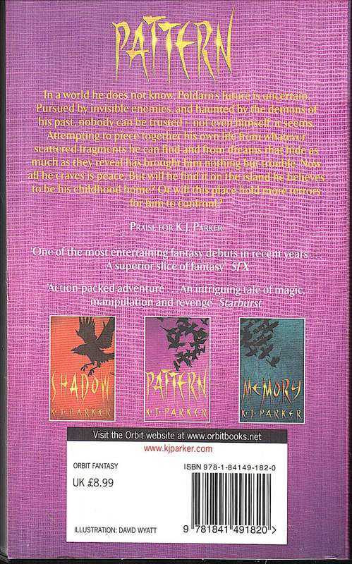 The Scavenger Trilogy 02: Pattern - KJ Parker