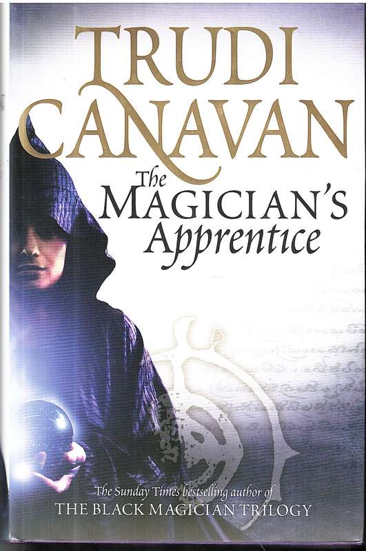The Magician's Apprentice - Trudi Canavan [Black Magician Prequel]