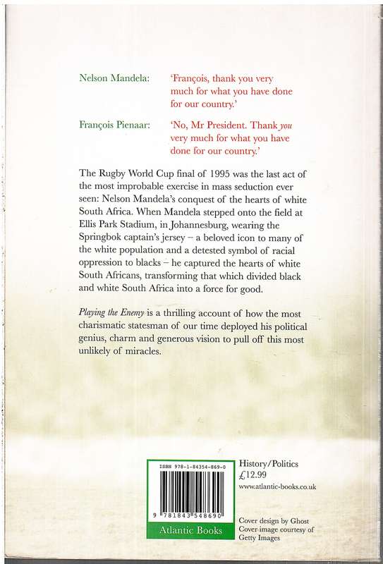 Playing the Enemy: Nelson Mandela and the Game that Made a Nation - John Carlin