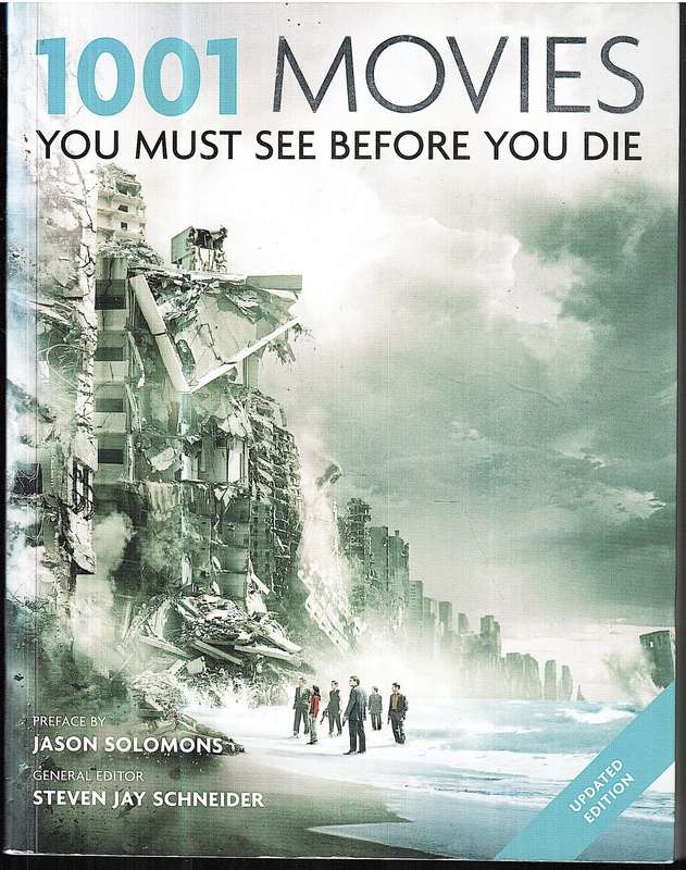 1001 Movies You must See Before You Die - Steven Jay Schneider (General Ed.)