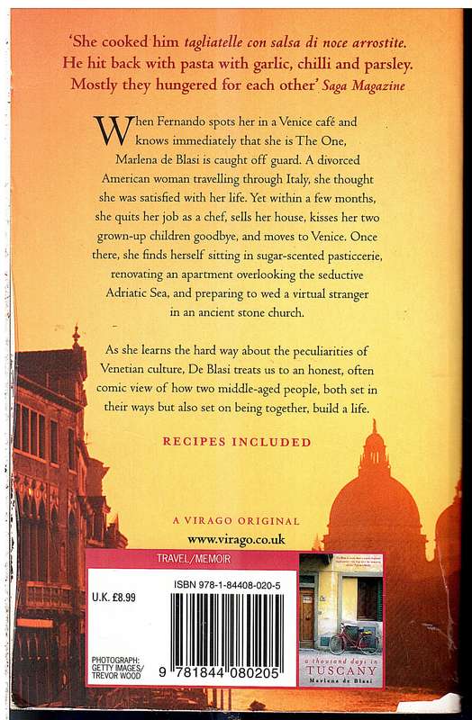 A Thousand Days in Venice: An Unexpected Romance - Marlena de Blasi