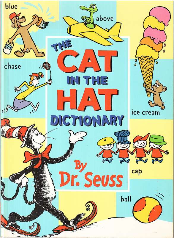The Cat In The Hat Dictionary - Dr Seuss