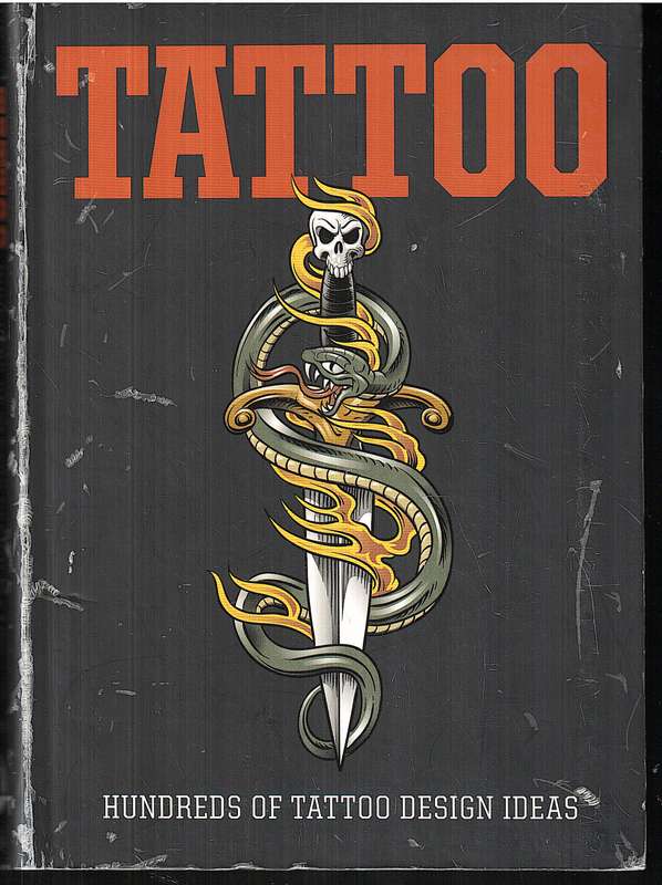 Tattoo: Hundreds of Tattoo Design Ideas