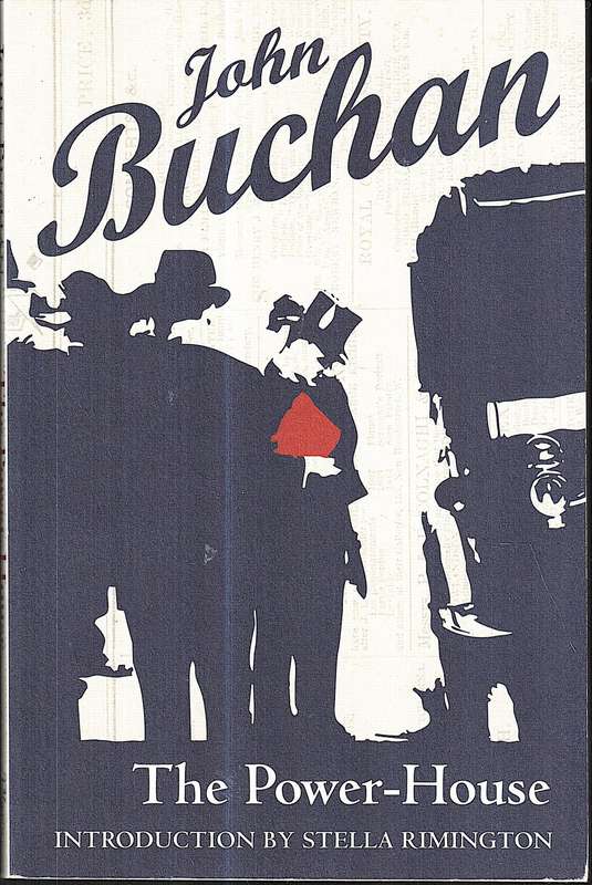 The Power-House - John Buchan