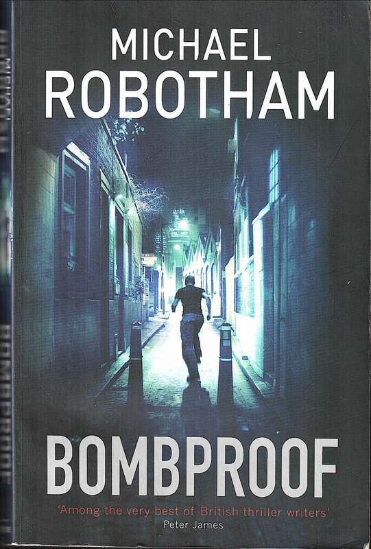 Bombproof - Michael Robotham