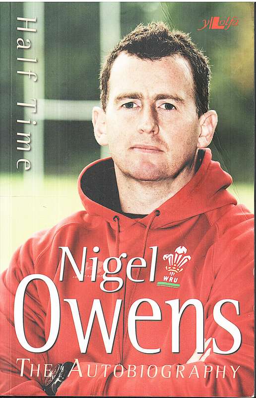 Half Time: The Autobiography - Nigel Owens