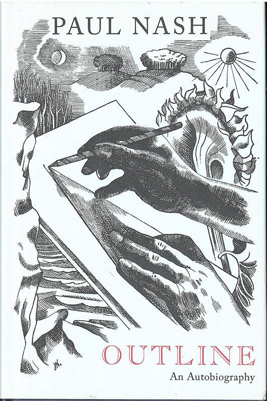 Outline: An Autobiography - Paul Nash