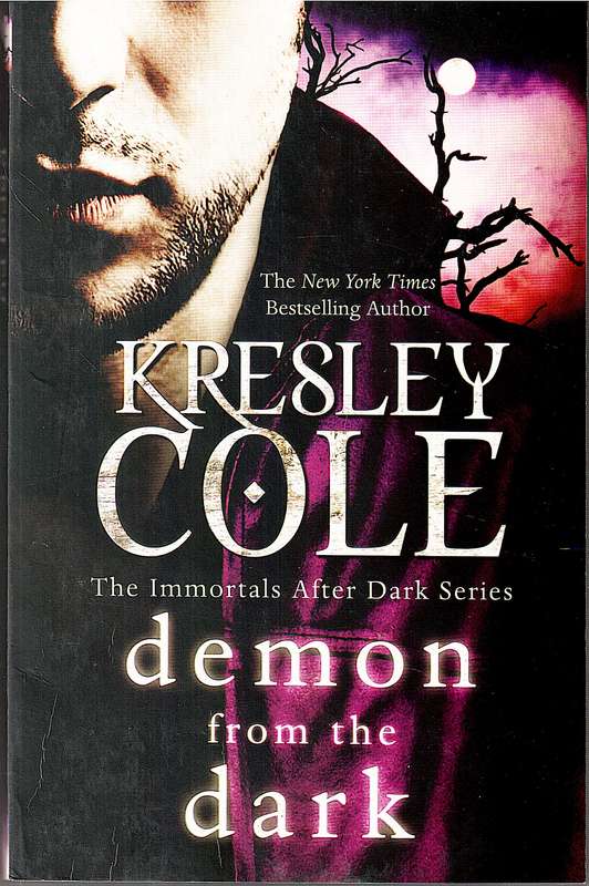 Demon From The Dark (Immortals After Dark 10) - Kresley Cole