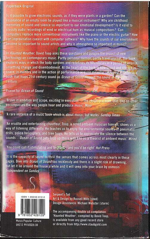 Haunted Weather: Music, Silence and Memory - David Toop